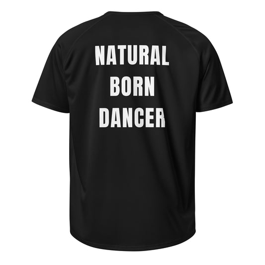 NATURAL BORN DANCER Mesh Performance Jersey – Built for Movement & Nightlife Energy
